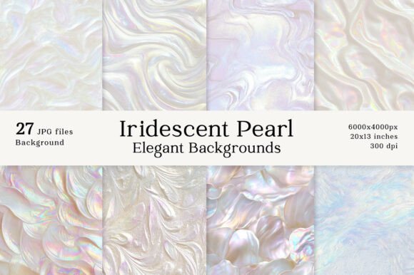 27 Elegant Iridescent Pearl Backgrounds for Modern Design